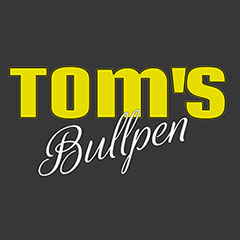 Tom's Bullpen